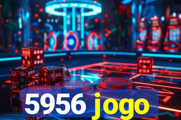 5956 jogo